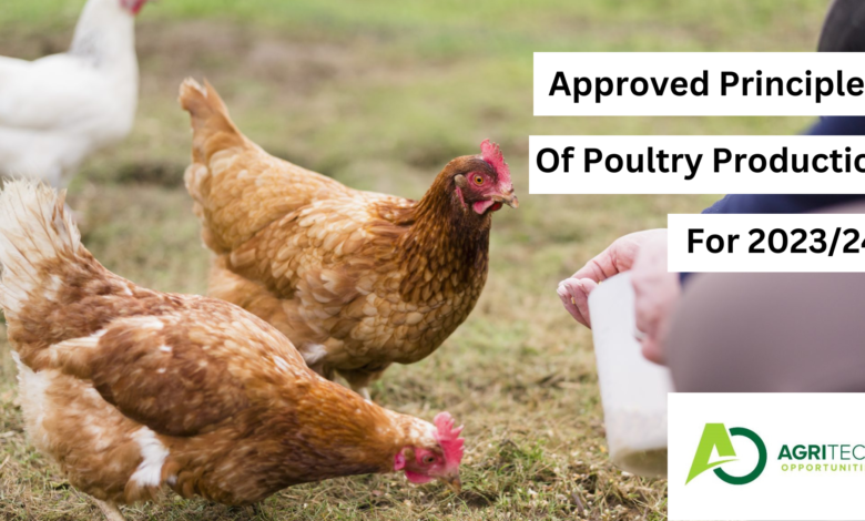 Approved Principles Of Poultry Production For 2023/24